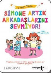 Simone Artık Arkadaşlarını Sevmiyor! - Uyurgezer Kitap