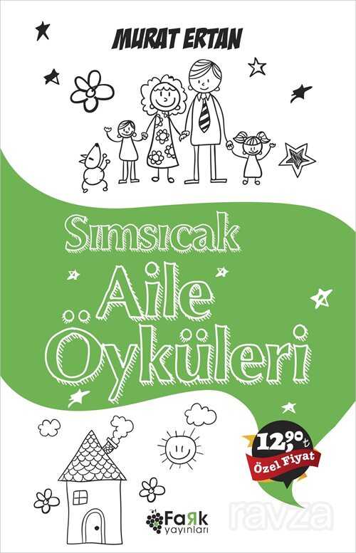 Sımsıcak Aile Öyküleri - Fark Çocuk