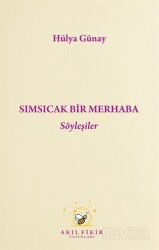Sımsıcak Bir Merhaba - Akıl Fikir Yayınları