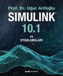 Simulink 10.1 ve Uygulamaları - Alfa Yayınları