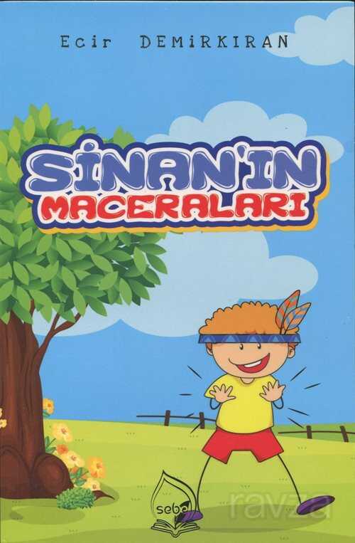 Sinan'ın Maceraları - Sebe Yayınları