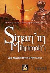 Sinan'ın Mihrimah'ı - 1