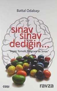 Sınav Sınav Dediğin - Çizgi Kitabevi
