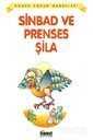 Sinbad Ve Prenses Sila / Dünya Çocuk Masalları - Hikmet Neşriyat