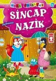 Sincap Nazik - Misafirperverlik / Mini Masallar - Timaş Çocuk Yayınları