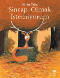 Sincap Olmak İstemiyorum - Hep Kitap