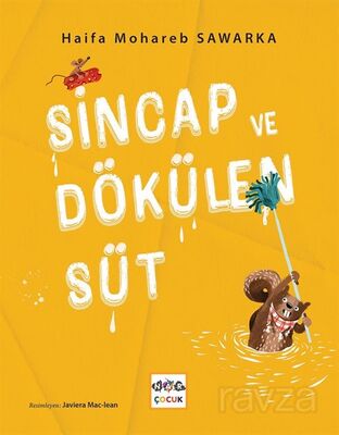 Sincap ve Dökülen Süt - 1