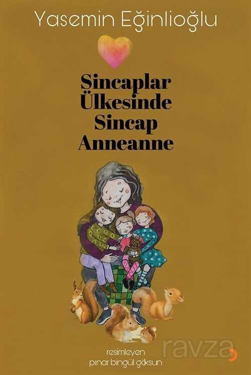 Sincaplar Ülkesinde Sincap Anneanne - 1
