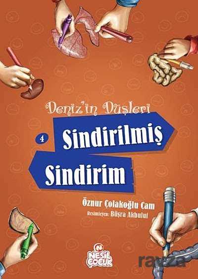 Sindirilmiş Sindirim / Deniz'in Düşleri -4 - Nesil Çocuk Yayınları