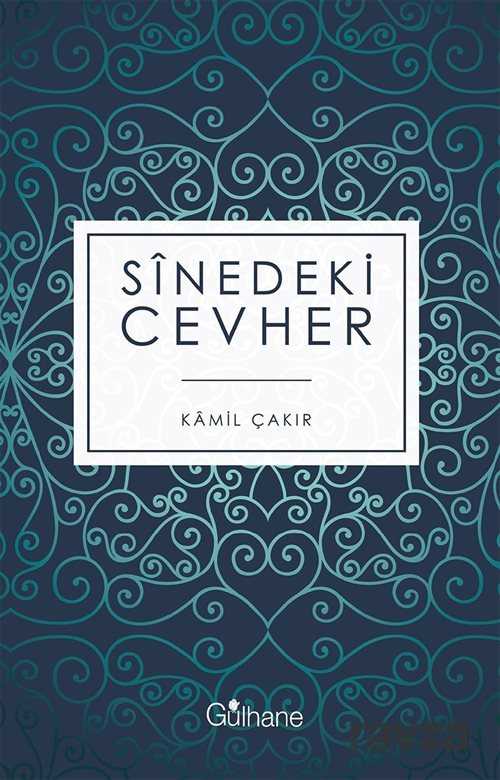 Sinedeki Cevher - Gülhane Yayınları