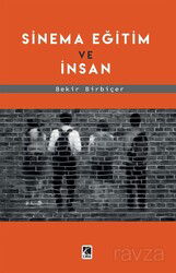Sinema Eğitim ve İnsan - Çıra Yayınları