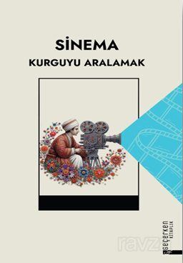 Sinema Kurguyu Aralamak - 1