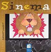 Sinema / Sanat Nedir? - Final Kültür Sanat Yayınları