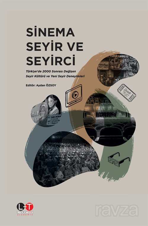Sinema Seyir ve Seyirci - Literatürk Yayınları (Konya)