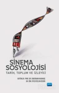 Sinema Sosyolojisi: Tarih, Toplum ve İzleyici - 1