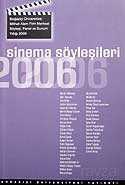 Sinema Söyleşileri 2006 - 1