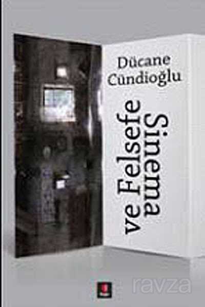 Sinema ve Felsefe - Kapı Yayınları