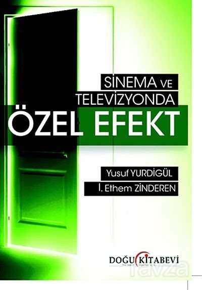Sinema ve Televizyonlarda Özel Efekt - Doğu Kitabevi