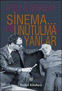 Sinema ve Unutulmayanlar - 1