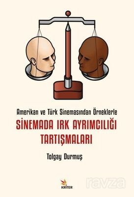 Sinemada Irk Ayrımcılığı Tartışmaları - 1