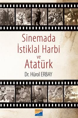 Sinemada İstiklal Harbi ve Atatürk - 1
