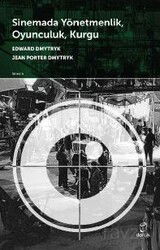 Sinemada Yönetmenlik, Oyunculuk,Kurgu - Doruk Yayınları
