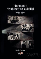 Sinemanın Siyah Beyaz Çekiciliği - Tilki Kitap