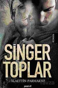 Singer Toplar - 1