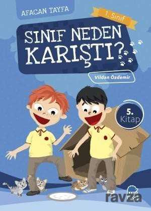 Sınıf Neden Karıştı? / Afacan Tayfa 1. Sınıf Okuma Kitabı - Mavi Kirpi