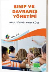 Sınıf ve Davranış Yönetimi - Eğiten Kitap