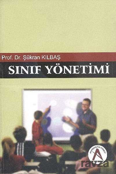 Sınıf Yönetimi - Akademisyen Kitabevi