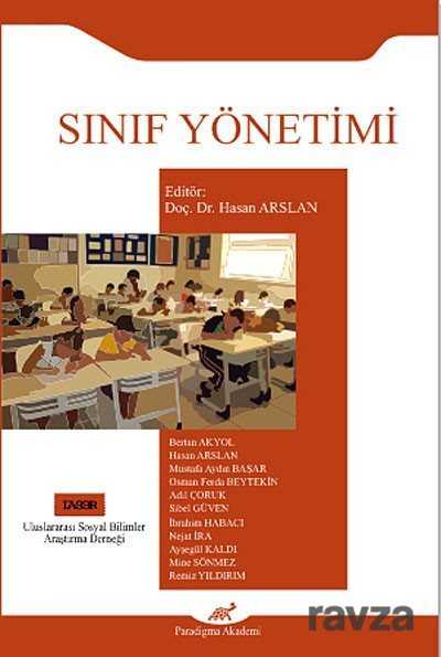 Sınıf Yönetimi - Paradigma Akademi Yayınları