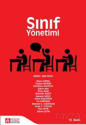 Sınıf Yönetimi (Edit.Zeki Kaya) - Pegem Akademi Yayıncılık