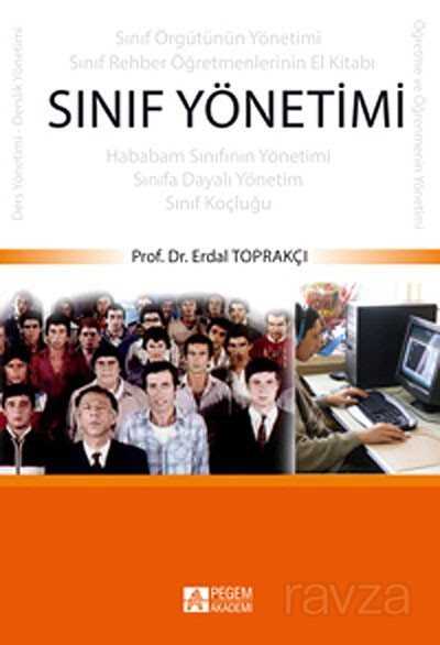 Sınıf Yönetimi / Erdal Toprakçı - Pegem Akademi Yayıncılık