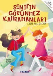 Sınıfın Görünmez Kahramanları - Tudem Yayınevi