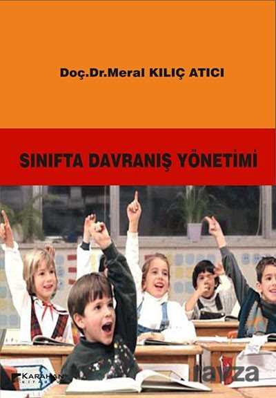 Sınıfta Davranış Yönetimi - Karahan Kitabevi