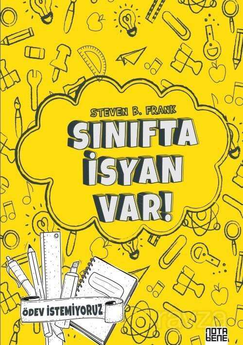 Sınıfta İsyan Var - Notabene Yayınları