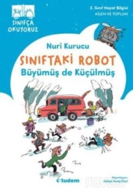 Sınıftaki Robot: Büyümüş de Küçülmüş - 1