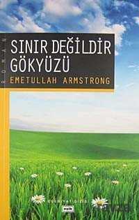 Sınır Değildir Gökyüzü - Eşik Yayınları