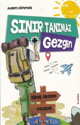 Sınır Tanımaz Gezgin - 1