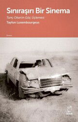 Sınıraşırı Bir Sinema - Doruk Yayınları