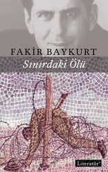 Sınırdaki Ölü - Literatür Yayınları