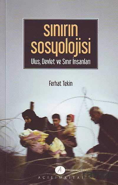 Sınırın Sosyolojisi - Açılım Kitap