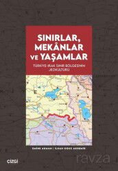 Sınırlar, Mekanlar ve Yaşamlar - Çizgi Kitabevi
