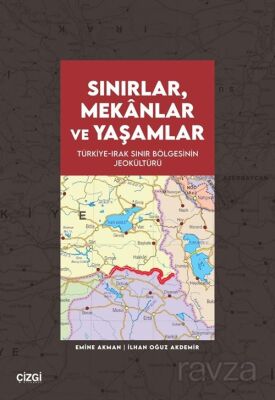 Sınırlar, Mekanlar ve Yaşamlar - 1