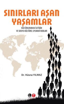 Sınırları Aşan Yaşamlar - 1