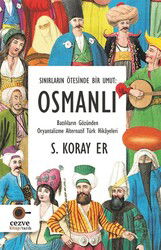 Sınırların Ötesinde Bir Umut : Osmanlı - Cezve Kitap