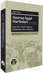 Sınırsız İşgal Haritaları (Birinci Kitap) - Büyüyenay Yayıncılık