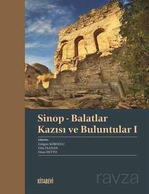 Sinop - Balatlar Kazısı ve Buluntular 1 - 1