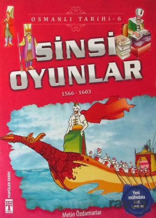 Sinsi Oyunlar (1566-1603) / Osmanlı Tarihi 6 - 1